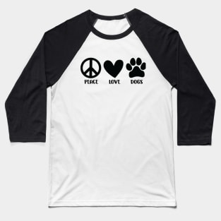 Peace, Love, Dogs Baseball T-Shirt